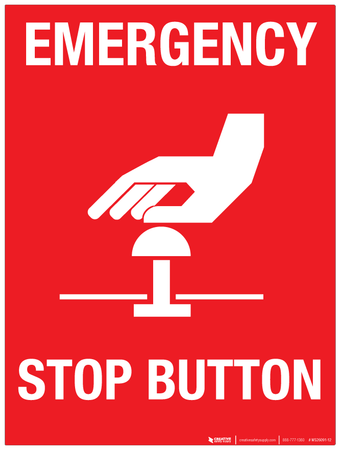 Emergency Stop Button Wall Sign | Creative Safety Supply