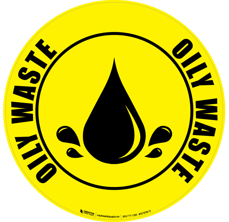 Oily Waste Floor Sign Creative Safety Supply oily-waste-floor-sign-creative-safety-supply