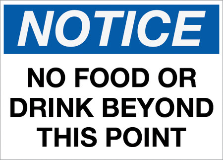 Notice No Food Or Drink Wall Sign | Creative Safety Supply
