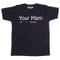 Your Mam Mens Black T Shirt
