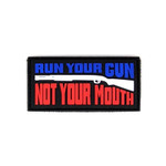 PVC Morale Patch - Run your Gun (1.5"x3")