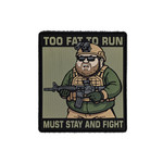 PVC Morale Patch - Stay and Fight 3.5"x 4"