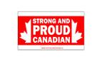 Bumper Sticker - STRONG AND PROUD CANADIAN