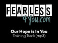 Our Hope is In You (training track)