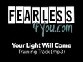 Your Light Will Come (training track)