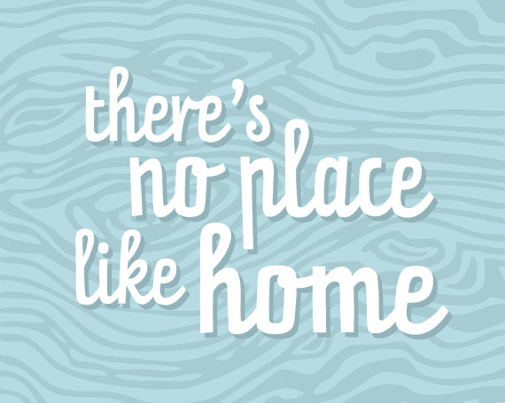 there's no place like home art print