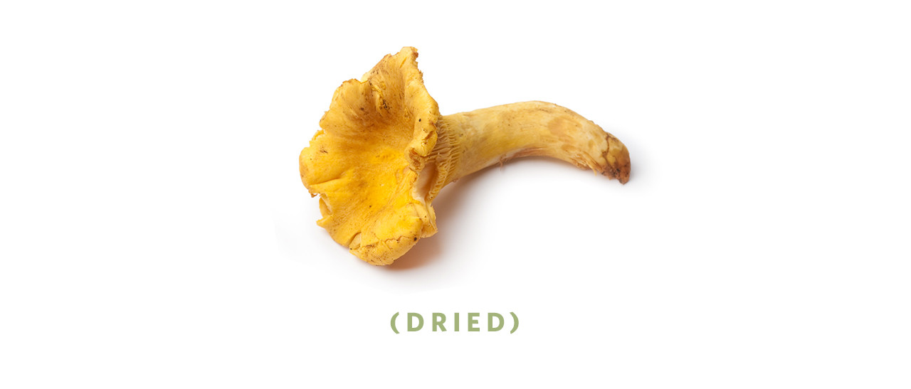 Dried Chanterelle mushrooms complement dishes with meat, shellfish, and as an ingredient in omelets.