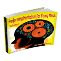 Mentalism for Young Minds Vol. 1  by Paul Romhany - Book