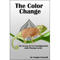The Color Change by Crispin Sartwell - Book