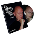 Miracles of the Mind Vol 1 by TA Waters - DVD
