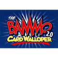 Bammo Card Walloper 2.0-  by Bob Farmer - Trick