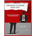 Corporate Illusions Made Easy by JC Sum - Book