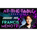 At The Table Live Lecture - Francis Menotti January 14th 2015 video DOWNLOAD