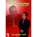 Timing Is Everything by Tony Clark - DOWNLOAD
