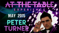 At The Table Live Lecture - Peter Turner May 20th 2015 video DOWNLOAD