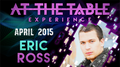 At The Table Live Lecture - Eric Ross 1 April 1st 2015 video DOWNLOAD