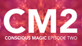 Conscious Magic Episode 2 (Get Lucky, Becoming, Radio, Fifty 50) with Ran Pink and Andrew Gerard - DVD