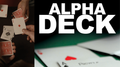 Alpha Deck (Cards and Online Instructions) by Richard Sanders - Trick