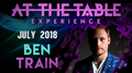 At The Table Live Lecture - Ben Train July 4th 2018 video DOWNLOAD