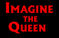 Imagine the Queen, Mechanical - Plastic