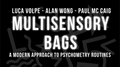 Multisensory Bags (Gimmicks and Online Instructions) by Luca Volpe , Alan Wong and Paul McCaig- Trick