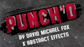 Punch'd (Gimmicks and Online Instructions) by David Michael Fox - Trick