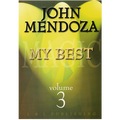 My Best #3 by John Mendoza video DOWNLOAD