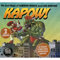 KAPOW! by Cameron Francis and Liam Montier