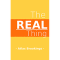 The Real Thing by Atlas Brookings eBook DOWNLOAD