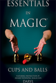 Essentials in Magic Cups and Balls - Spanish video DOWNLOAD