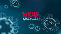 Virus by Mario Tarasini video DOWNLOAD