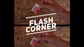 Flash Corner by Juan Estrella video DOWNLOAD