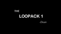 The Loopack 1 by Doan video DOWNLOAD