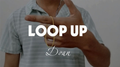 Loop Up by Doan video DOWNLOAD