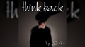 Think Back by Mr. Daba - Trick