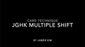 JGHK Multiple Shift by James Kim video DOWNLOAD