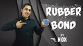 Rubberbond by Nox video DOWNLOAD