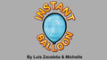 Instant Balloon by Luis Zavaleta & Michelle video DOWNLOAD