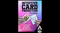 INTUITIVE CARD PREDICTION by Astor - Trick
