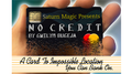 NO Credit by Gwilym Bugeja and Saturn Magic - Trick