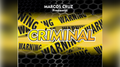 CRIMINAL by Marcos Cruz - Trick