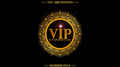 VIP by Mickael Chatelain - Trick