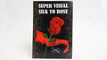 Super Visual Silk To Rose by Juan Pablo - Trick