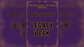 Legacy Deck by Wayne Dobson