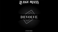 Devolve by Rizki Nanda & RN Magic