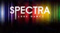 Spectra by Luke Dancy