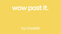 WOW Post-it by Craziest