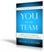 You Are the Team Book