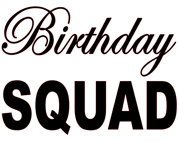 Download Birthday Squad Vinyl Transfer (Black) - Texas Rhinestone