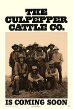 THE CULPEPPER CATTLE CO. POSTER PRINT 295181